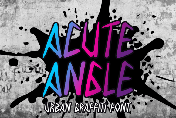 Acute Angle: The Bold Graffiti Typeface for Handmade Labels and Shop Branding