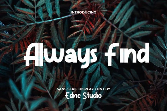 Always Find: The Playful Typeface That Brings Handmade Goods to Life