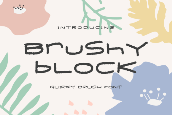 Brushy Block: The Vibrant Typeface for Handmade Creators