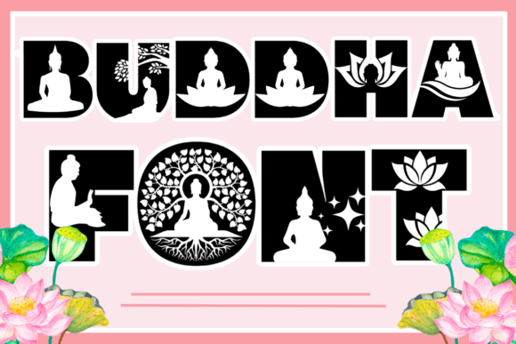 Buddha: A Decorative Typeface for Peaceful Editorial Design