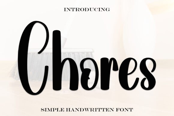 Chores: The Handwritten Typeface That Transformed My Brand