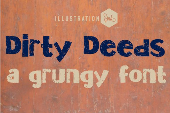 Dirty Deeds: A Bold Sans Serif Typeface for Editorial Impact