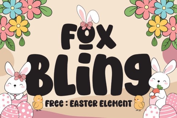 Fox Bling: The Bold Color Font for Scroll-Stopping Campaigns