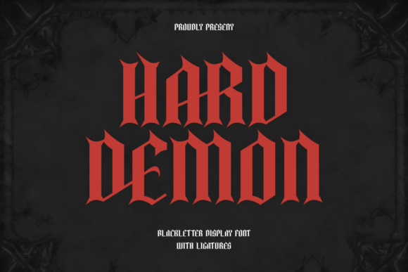 Hard Demon: The Bold Blackletter Typeface for High-Impact Campaigns