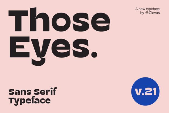 Those Eyes: The Bold Display Font for Modern Web Design