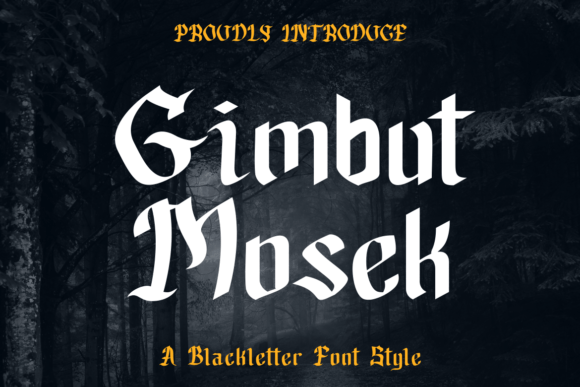 Why Gimbut Mosek Is the Bold Blackletter Font Your Brand Needs